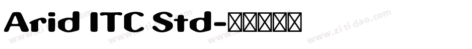 Arid ITC Std字体转换